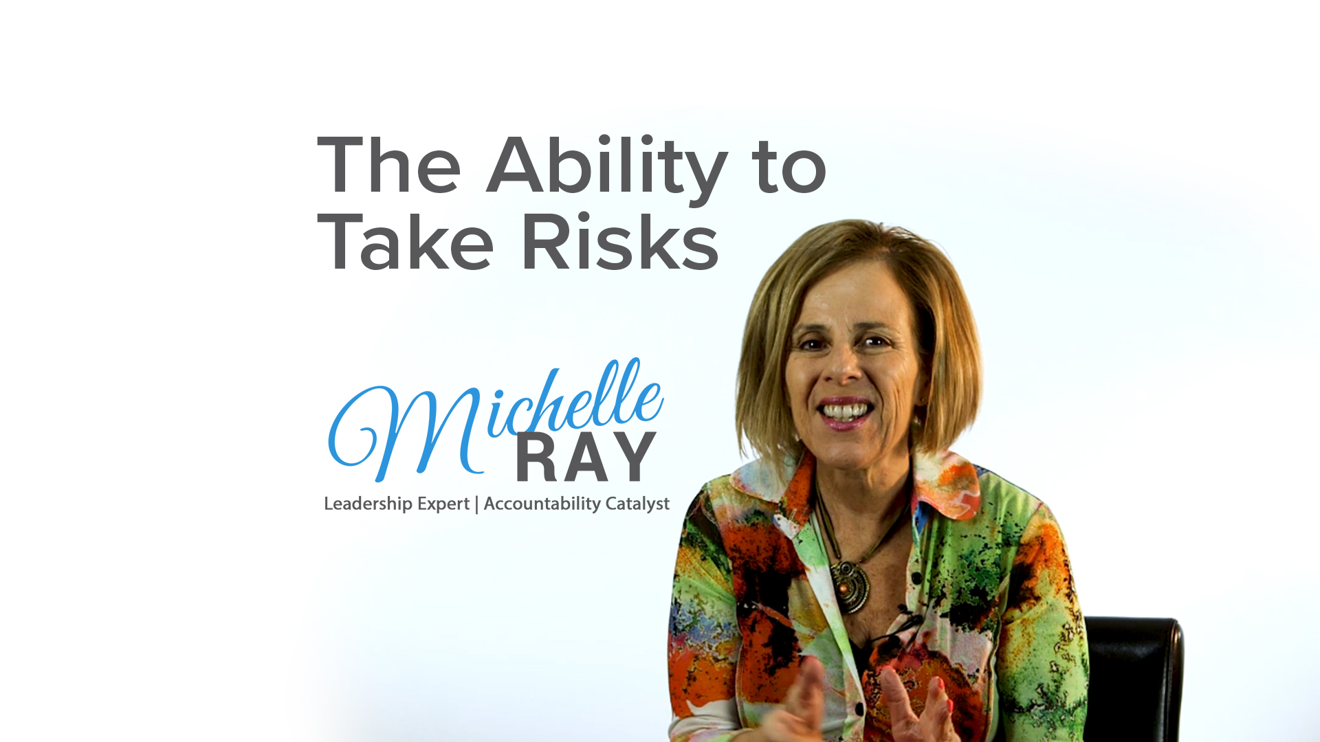 Leadership and Taking Risks