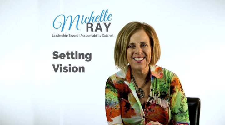 Setting Vision