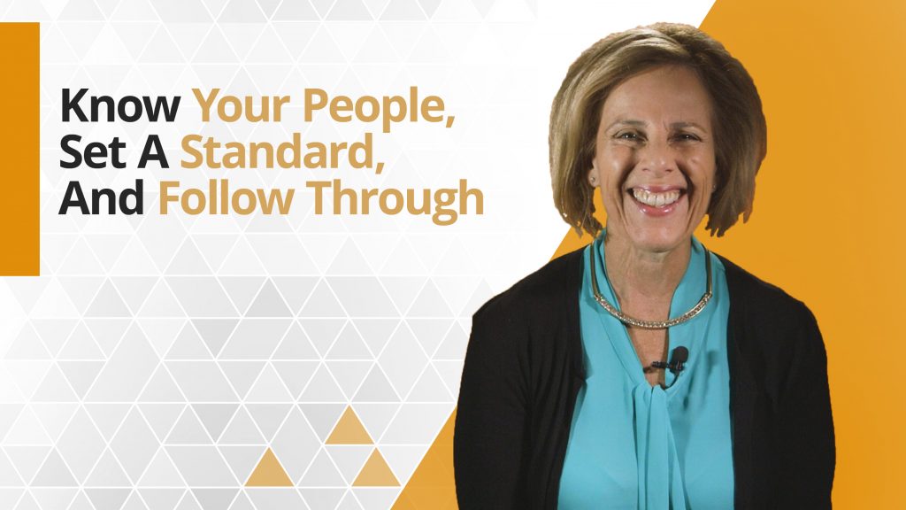 Graphic title for Get to Know Your People, Set a Standard and Follow Through